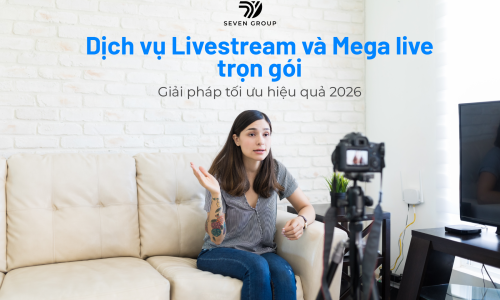 Ảnh đại diện Dịch vụ Livestream và Mega live trọn gói 2026