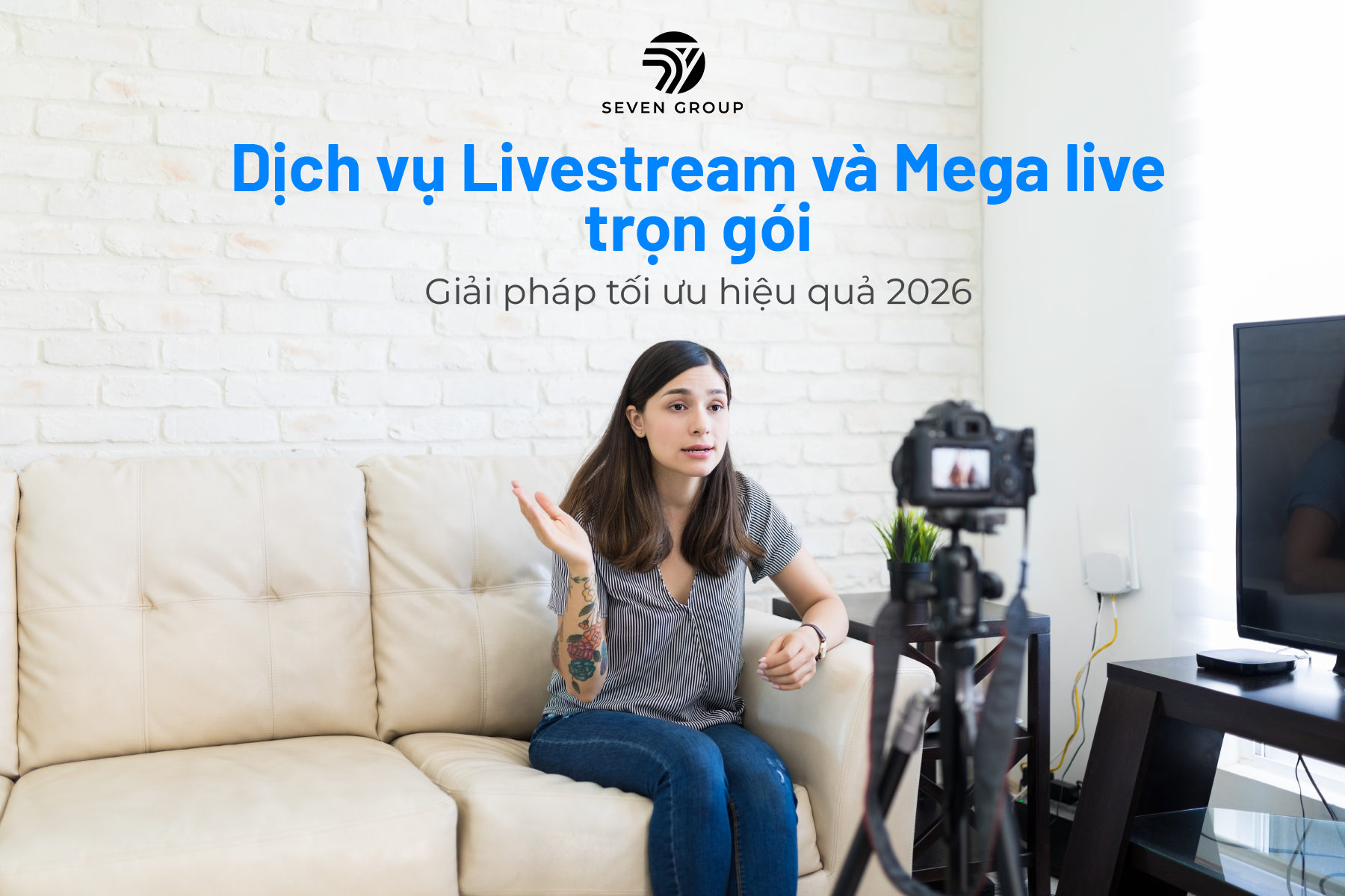 Ảnh đại diện Dịch vụ Livestream và Mega live trọn gói 2026