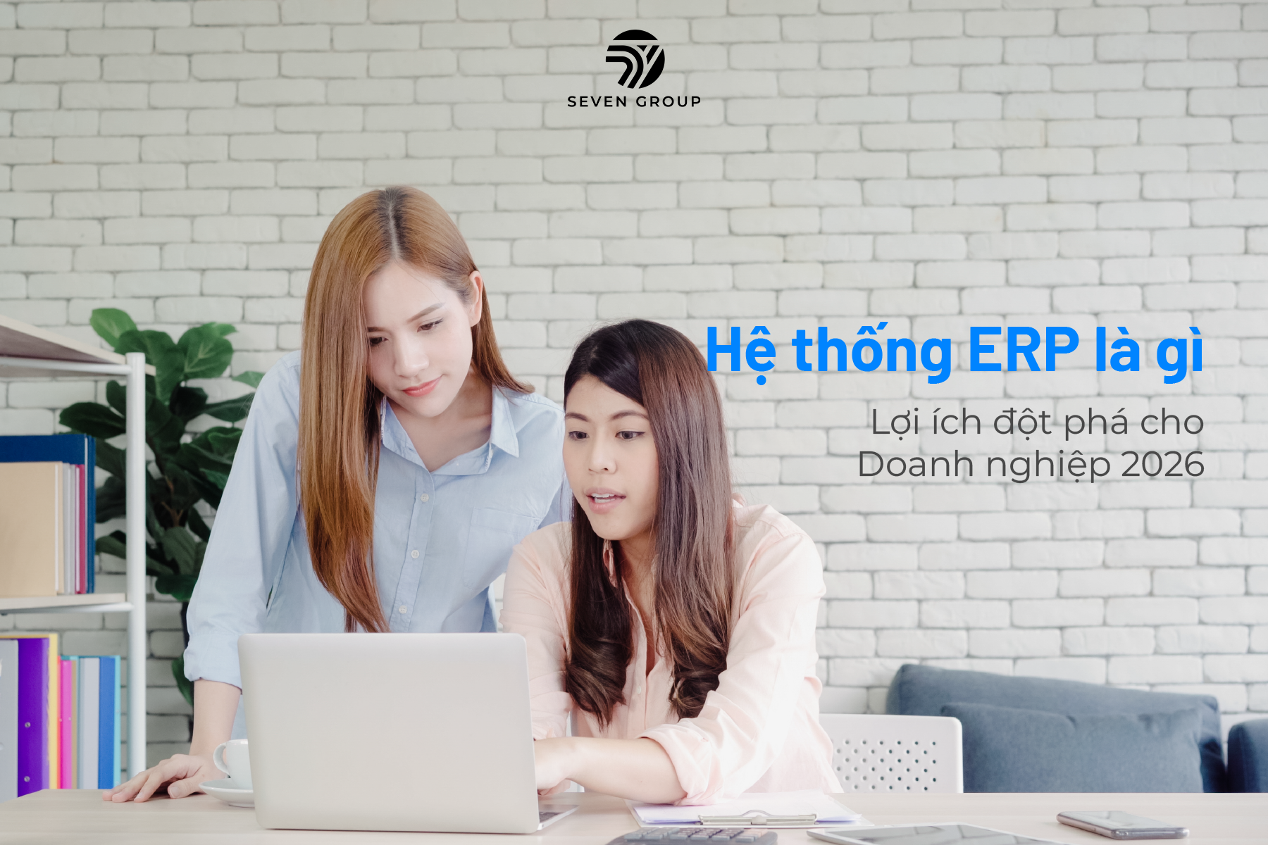 Ảnh đại diện Hệ thống ERP là gì? Lợi ích đột phá cho Doanh nghiệp 2026