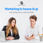 Ảnh đại diện Marketing In house là gì? Giải pháp tối ưu nội lực 2026