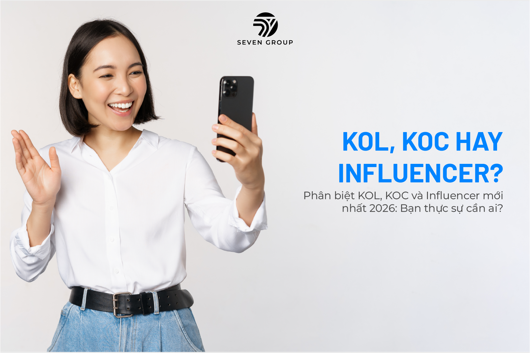 Ảnh đại diện bài blog phan biệt kol koc và inflluencer