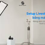 Ảnh đại diện Setup Livestream bằng máy ảnh: Nâng tầm chất lượng hình ảnh 2026