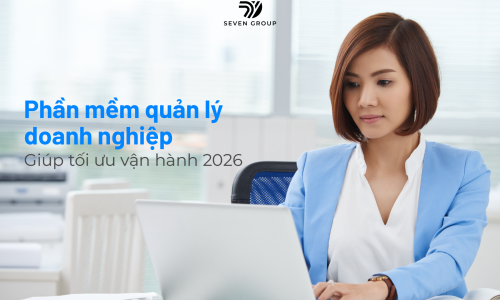 Ảnh đại diện Top 3 Phần mềm quản lý doanh nghiệp giúp tối ưu vận hành nhất 2026