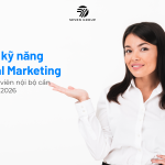 Ảnh đại diện Top 5 kỹ năng Digital Marketing mà nhân viên nội bộ cần phải biết 2026